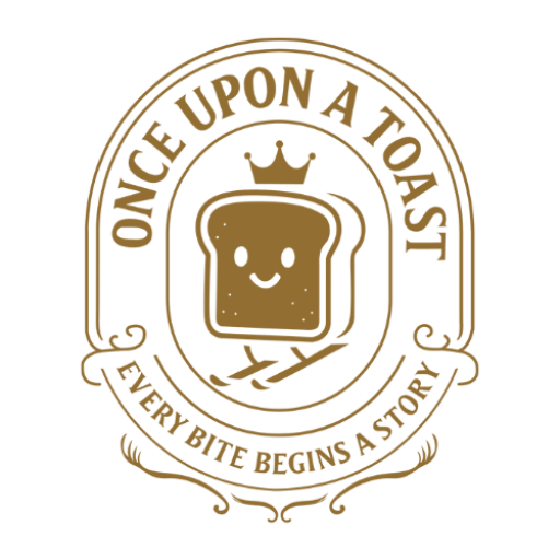 Once Upon a Toast